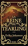 La Reine du Tearling by Erika Johansen