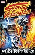 Spirits of Vengeance: Rise of the Midnight Sons