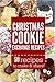 Christmas Cookie Exchange Recipes by Carrie Loper