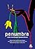 Penumbra. Siete monólogos melancólicos