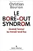 Le bore-out syndrom : quand...