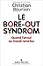 Le bore-out syndrom : quand l'ennui au travail rend fou