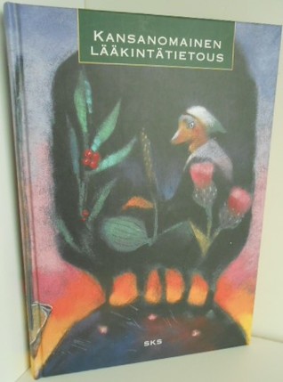 Kansanomainen lääkintätietous (Hardcover)