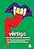 Vértigo. Ocho ensayos de te...