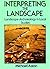 Interpreting the landscape: Landscape archaeology in local studies
