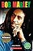 Bob Marley (Scholastic Readers)