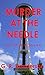 Murder at the Needle (Ted James Mysteries Book 4)