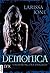 Demonica - Umarmung der Ewigkeit (Demonica-Reihe) (German Edition)