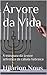Árvore da Vida: A estrutura da árvore sefirótica da cabala hebraica (Portuguese Edition)
