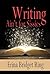 Writing Ain't for Sissies