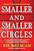 Smaller and Smaller Circles