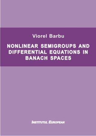 Nonlinear semigroups and differential equations in Banach spaces