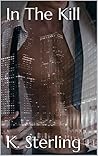 In the Kill (Lavender, #1)