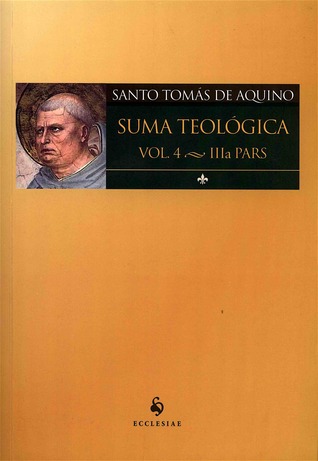 Suma Teológica - Vol. 4 - IIIa Pars