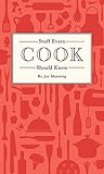 Stuff Every Cook ...