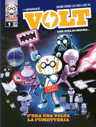 Volt - Che vita di mecha..., Vol. 1: C'era una volta la fumetteria