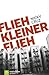 Flieh, Kleiner, flieh by Nicky Cruz