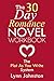 The 30 Day Romance Novel Wo...