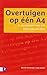 Overtuigen op een A4: in zes stappen naar een doeltreffende tekst