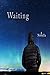 Waiting