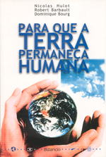 Para que a Terra Permaneça Humana