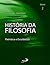 História da filosofia - Volume 2 - Patrística e Escolástica