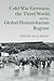 Cold War Germany, the Third World, and the Global Humanitarian Regime (Human Rights in History)
