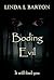 Boding Evil