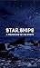 Star.Ships: A Prehistory of the Spirits