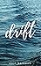 Drift