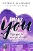 You 3. Miss you (Edición mexicana) (Infantil y Juvenil) (Spanish Edition)