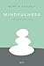 Mindfulness: Una guía práctica (Autoayuda y superación) (Spanish Edition)