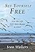 Set Yourself Free by Jean Walters
