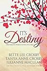 It's Destiny: Three Romantic Women's Fiction Love Stories