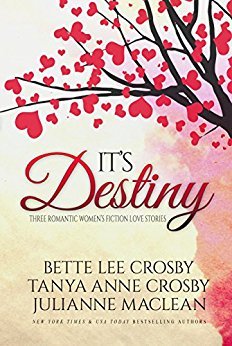 It's Destiny: Three Romantic Women's Fiction Love Stories (Kindle Edition)