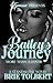 Bailey's Journey: More Than...