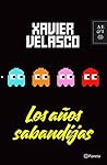 Los años sabandijas