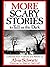 More Scary Stories to Tell ...