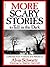 More Scary Stories to Tell in the Dark