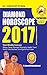 Diamond Horoscope 2017 : Ca...