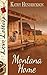 Montana Home (The Love Letters Series)