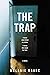 The Trap