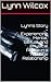 Lynn’s Story - Experiencing Mental, Sexual, and Physical Abus... by Lynn Wilcox