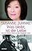 Was bleibt, ist die Liebe: Wie ich meinen Mann an das Vergessen verlor. Erinnerungen an Harald Juhnke (German Edition)