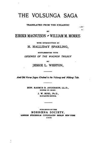 The Völsunga Saga (Kindle Edition)