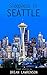 Sleepless in Seattle (American Travel Series)