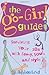The Go-Girl Guide : Surviving Your 20s with Savvy, Soul, and Style