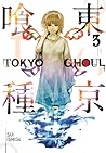 Tokyo Ghoul, Vol. 3 by Sui Ishida