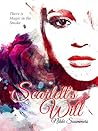 Scarlett's Will (Magic in the Smoke #1)