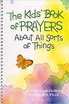 The Kids' Book of Prayers about All Sorts of Things
